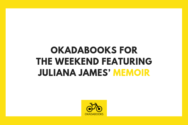 OkadaBooks for the Weekend