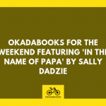 OkadaBooks for the Weekend