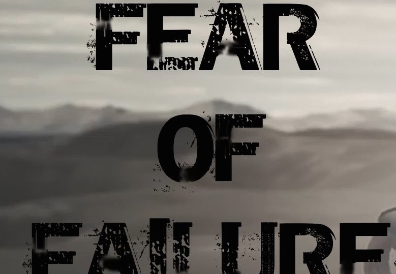 fear of failure