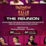 Bbnaija Pepper Dem reunion airs June 1 on Africa Magic