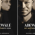 Adéwálé-My-Mothers-Son