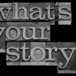 What is Your Story?