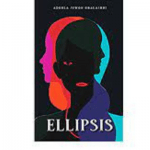 A Review of Adeola Juwon Gbalajobi’s Ellipsis