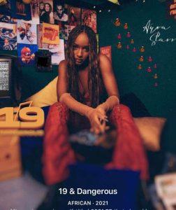 Ayra Starr - 19 & Dangerous