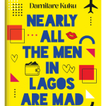 nearly all the men in Lagos are mad