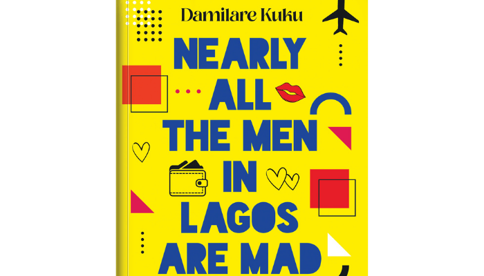 nearly all the men in Lagos are mad