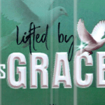Lifted by his Grace