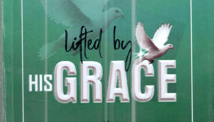 Lifted by his Grace
