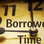 borrowed time