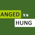 hanged vs hung