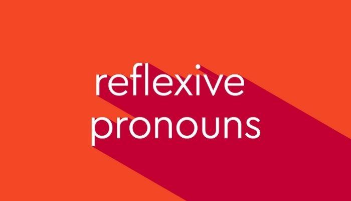 reflexive pronouns