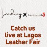Leadway & Lagos leather fair