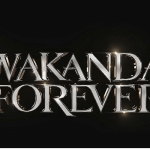 Wakanda Forever
