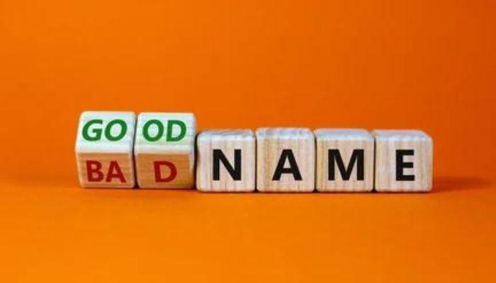 Good or bad name