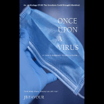 Once upon a Virus