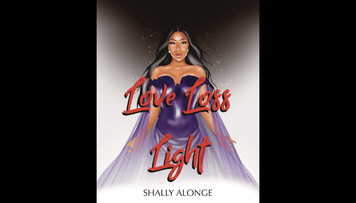 Love, Loss and Light: