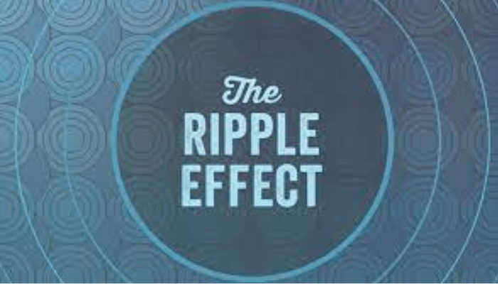 The ripple effect