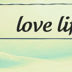 love life