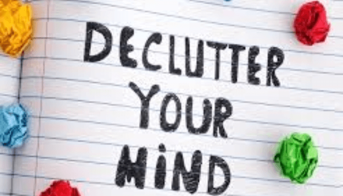 declutter your mind