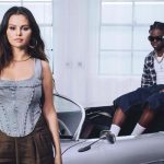 Rema and Selena Gomez