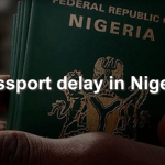 Passport Delay in Nigeria