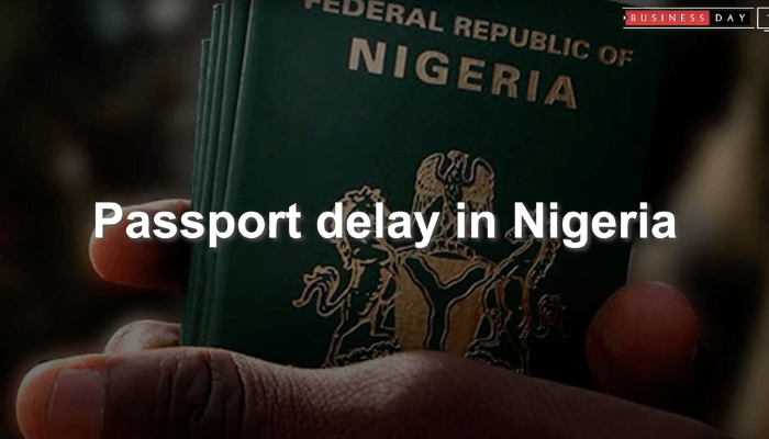 Passport Delay in Nigeria