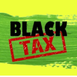 Black Tax