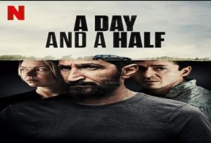 a day and a half