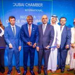 Dubai Chamber, Dubai opens Nigeria office to boost trade, Dubai Chambers International