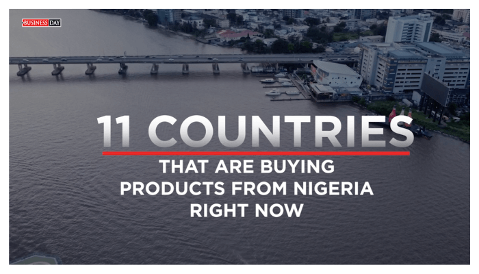 Countries that are buying products from Nigeria right now