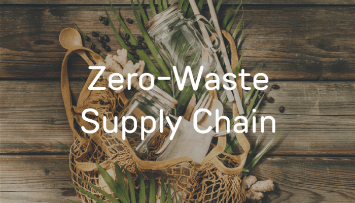 zero-waste supply chain