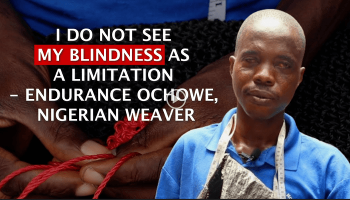Endurance Ochowe, Nigerian Weaver