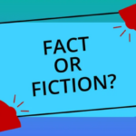Facts and Fiction