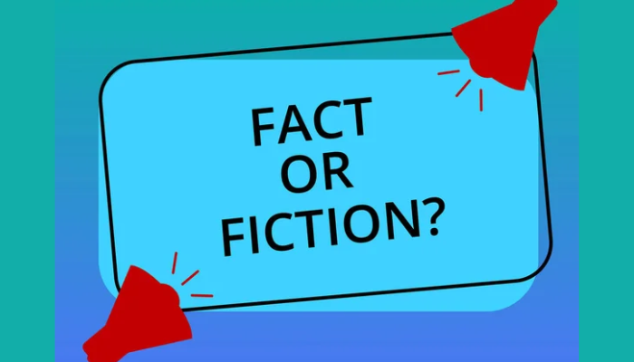 Facts and Fiction