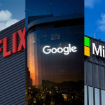 Netflix,Google and Microsoft