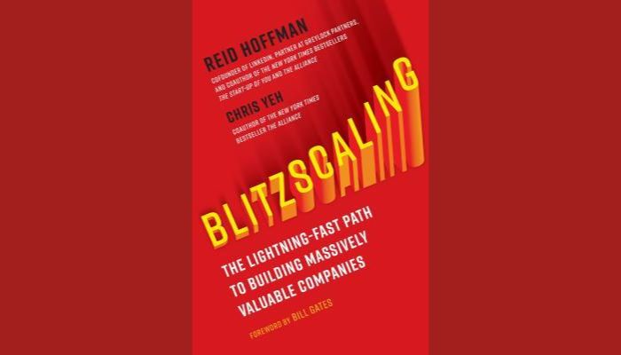 Blitzscaling by Chris Yeh and Reid Hoffman