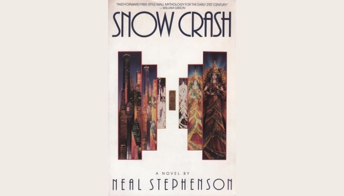 Snow Crash by Neal Stephenson