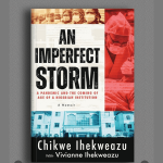 An Imperfect Storm