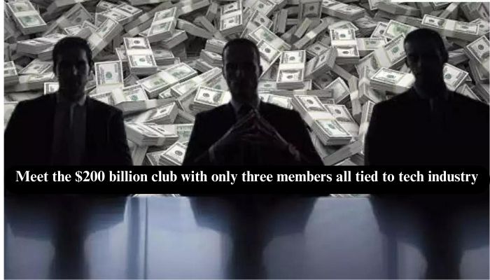 Meet the $200 billion club with only three members all tied to tech industry
