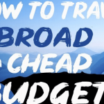 12 cheapest ways of travelling abroad
