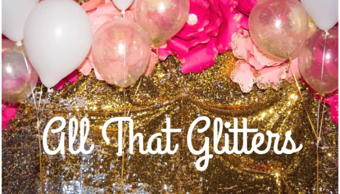 All that glitters
