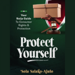 Protect Yourself: The Naija Guide to Consumer Rights