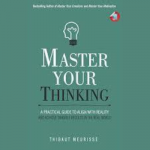 ‘Master Your Thinking’