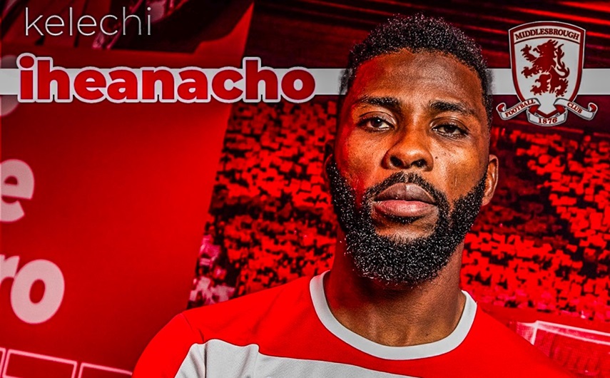 Kelechi Iheanacho returns to England, joins Middlesbrough on loan