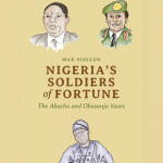 Nigeria's soldiers of fortune