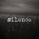 silence