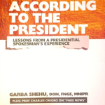 Garba Shehu (2025). According to the President