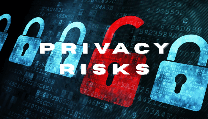 Privacy risks