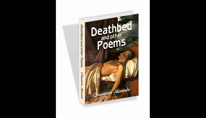The pulse of words in Oluwatosin Akinrinde’s Deathbed and Other Poems