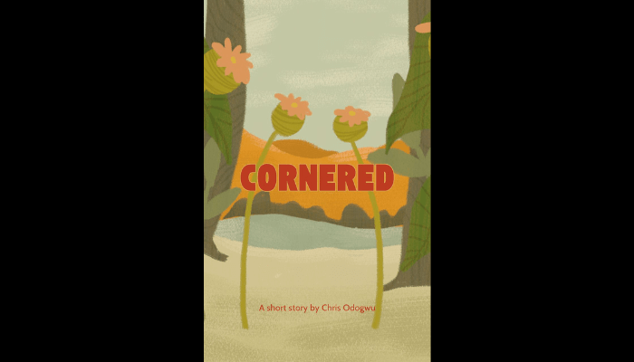 Chris Odogwu’s Cornered